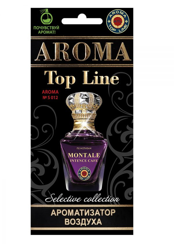 Осв.возд.  AROMA  Topline  Селективная серия s012   Montale Intence Cafe
