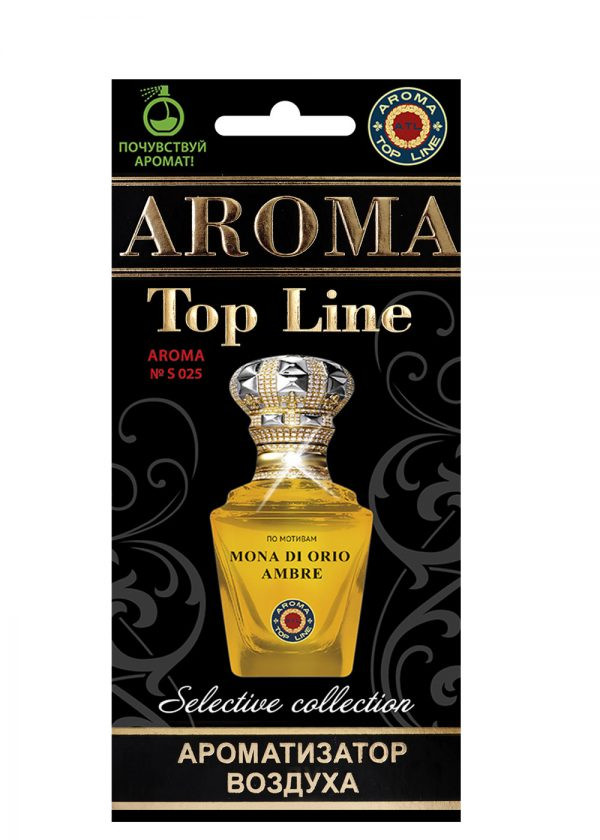 Осв.возд.  AROMA  Topline  Селективная серия s025   Mona di Oreo Ambre